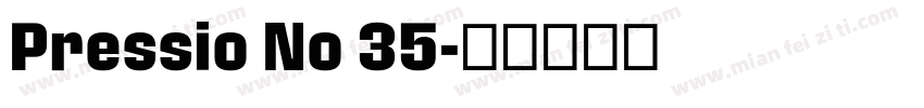 Pressio No 35字体转换